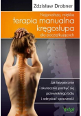 Najprostsza miękka terapia manualna kręgosłupa