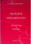 Protokól Dyplomatyczny Ceremoniał i Etykieta