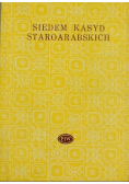 Siedem kasyd staroarabskich