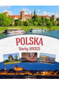 Polska Skarby UNESCO
