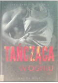 Żywioły Tom 2 Tańcząca w ogniu Część 1