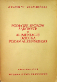 Podłoże sporów sądowych  o alimentację