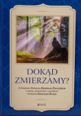 Dokąd zmierzamy
