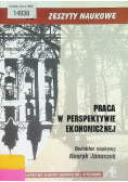 Praca w perspektywie ekonomicznej