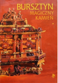 Bursztyn Magiczny Kamień