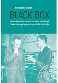 Black Box Wywiad jako instrument transferu