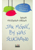 Jak mówić, by nas słuchano