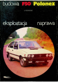Budowa eksploatacja naprawa FSO Polonez