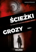 Ścieżki grozy Tom I