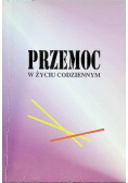 Przemoc w życiu codziennym