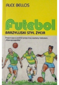 Futebol Brazylijski styl życia