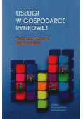 Usługi w gospodarce rynkowej