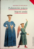 Podstawowe pojęcia historii sztuki Problem rozwoju stylu w sztuce nowożytnej