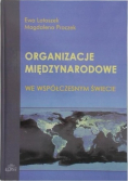 Organizacje międzynarodowe we współczesnym świecie