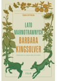 Lato marnotrawnych
