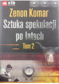 Sztuka spekulacji po latach Tom 2