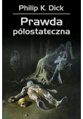 Prawda półostateczna