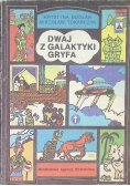 Dwaj z galaktyki Gryfa