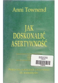 Jak doskonalić asertywność