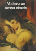 Malarstwo dawnych mistrzów