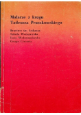 Malarze z kręgu Tadeusza Pruszkowskiego