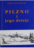 Pilzno i jego dzieje