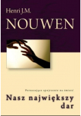 Nasz największy dar
