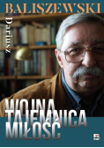 Wojna, tajemnica, miłość