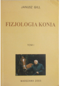 Fizjologia konia Tom 1