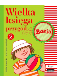 Basia Wielka księga przygód Część  2
