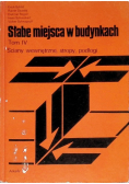 Słabe miejsca w budynkach Tom IV