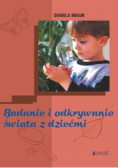 Badanie i odkrywanie świata z dziećmi