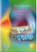 Molekularne podłoże biologii Tom XXI