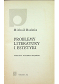 Problemy literatury i estetyki