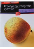 Kreatywna fotografia cyfrowa