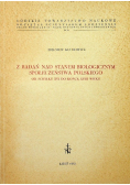 Z Badań nad stanem biologicznym społeczeństwa polskiego od schyłku XVI do końca XVIII wieku