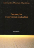 Semantyka wypowiedzi poetyckiej