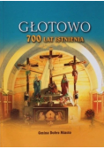 Głotowo 700 Lat Istnienia