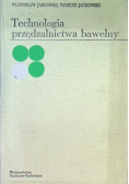 Technologia przędzalnictwa bawełny