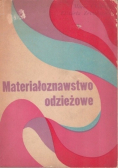 Materiałoznawstwo odzieżowe