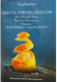 Epiphanius. Ukryta strona dziejów. Masoneria i tajne sekty