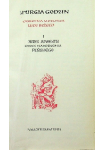 Liturgia Godzin  Okres adwentu okres narodzenia pańskiego Tom I