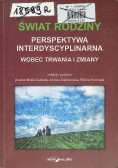 Świat rodziny Wobec wyzwań i zagrożeń