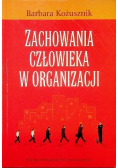 Zachowania człowieka w organizacji