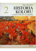 Historia koloru w dziejach malarstwa europejskiego Tom 2
