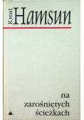 Na zarośniętych ścieżkach