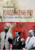 Porozumienie 1989 Historia i współczesność