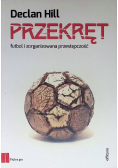 Przekręt Futbol i zorganizowana przestępczość