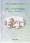 Ród Chreptowiczów herbu Odrowąż