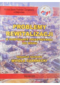 Problemy rewitalizacji w gospodarce przestrzennej XXI wieku
